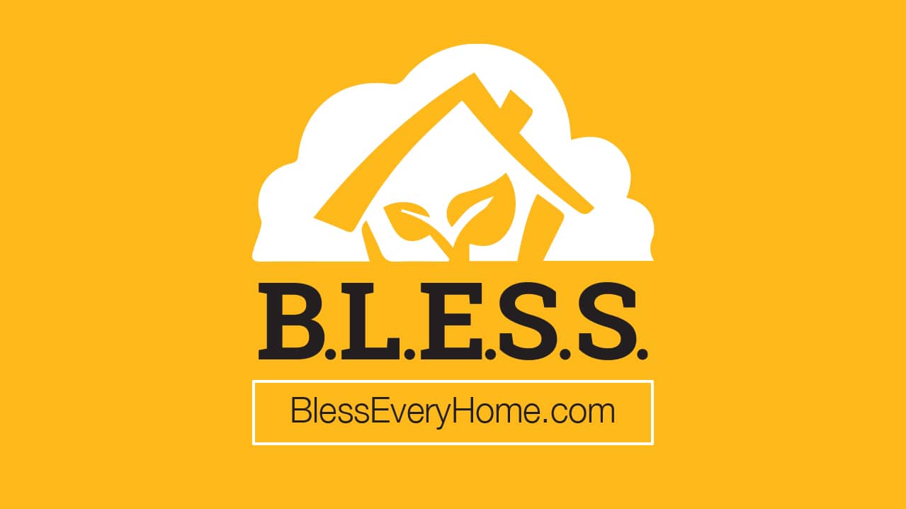 Bless Every Home